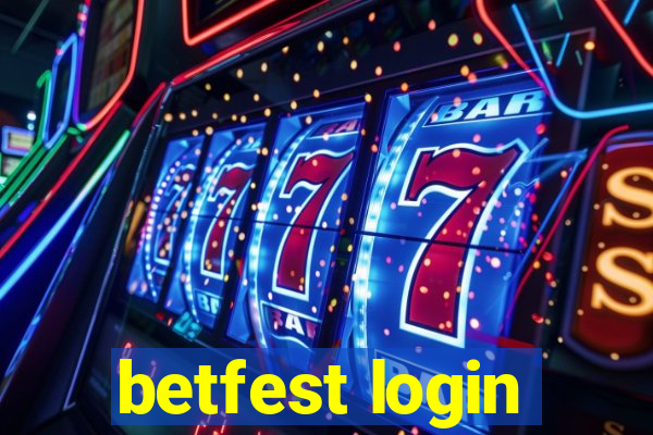 betfest login